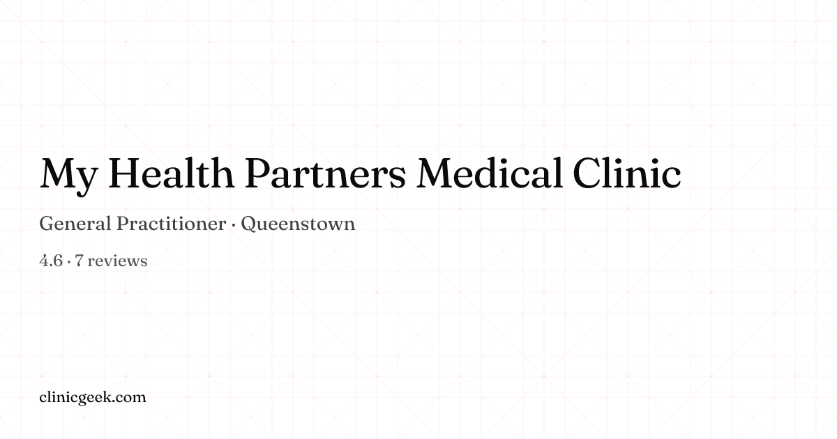 My Health Partners Medical Clinic | General Practitioner in Queenstown ...